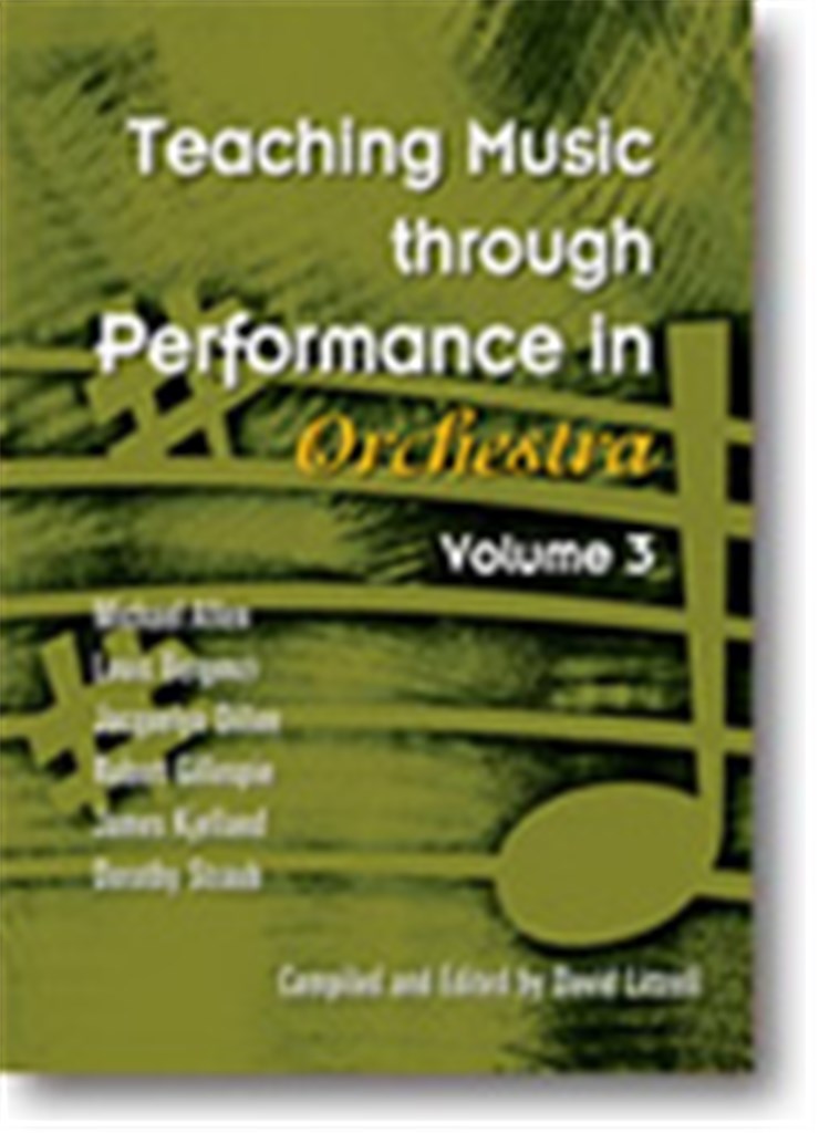 Teaching Music through perf. in Orchestra: Vol 3